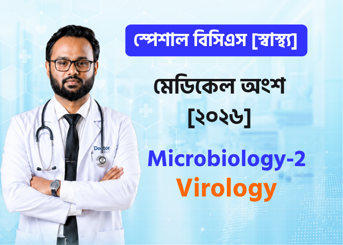 Virology | Microbiology - 2 | Class - 30 (part 1)