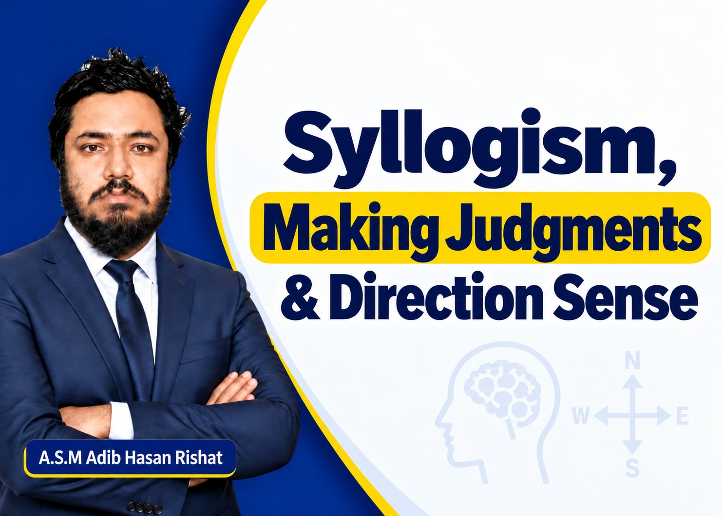 Syllogism, Making Judgments & Direction Sense | Bank Analytical Class 04